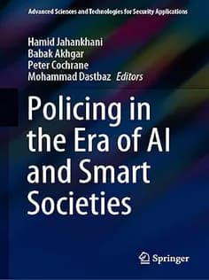 دانلود کتاب Policing in the Era of AI and Smart Societies