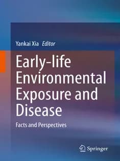 دانلود کتاب Earlylife Environmental Exposure and Disease