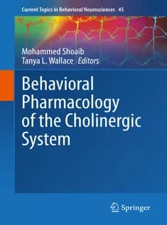 دانلود کتاب Behavioral Pharmacology of the Cholinergic System
