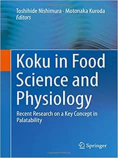 دانلود کتاب Koku in Food Science and Physiology: Recent Research on A Key Concept in Palatability