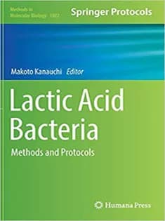 دانلود کتاب Lactic Acid Bacteria: Methods and Protocols