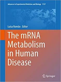 دانلود کتاب The mRNA Metabolism in Human Disease
