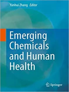 دانلود کتاب Emerging Chemicals and Human Health