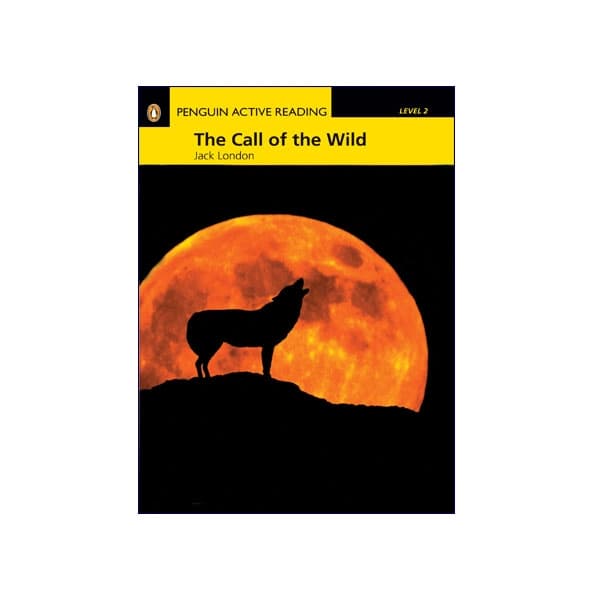 Penguin Active Reading Level 2 The Call of the Wild