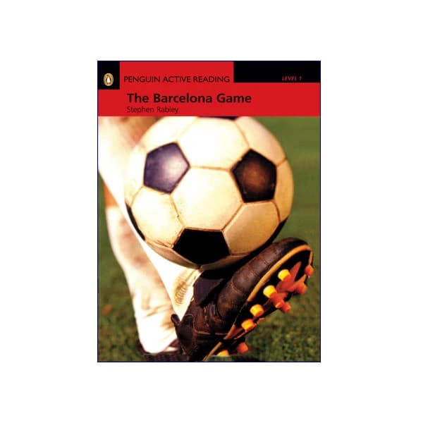 Penguin Active Reading Level 1 The Barcelona Game