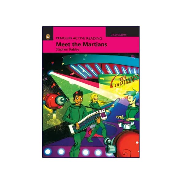 Penguin Active Reading Easy Starts Meet the Martians