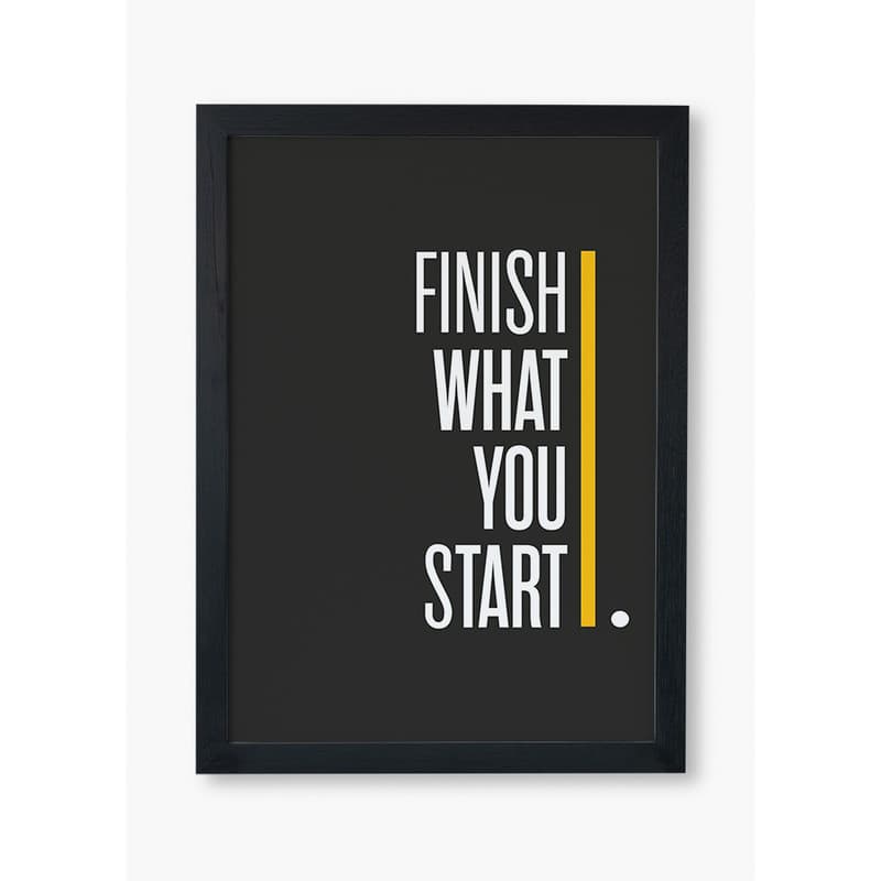 تابلو صبا مدل Finish what you start — تصویر ۲