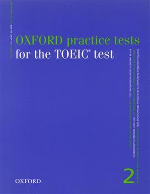 کتاب انگليسی Oxford Practice Tests Dor the TOEIC 2 with Key
