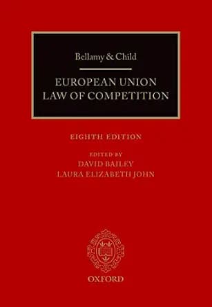 و دانلود نسخه کامل کتاب زبان اصلی Bellamy & Child: European Union Law of Competition PDF | دانلود کتاب خارجی
