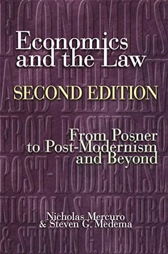 و دانلود نسخه کامل کتاب زبان اصلی Economics and the Law: From Posner to Postmodernism and Beyond – Second Edition Revised Edition PDF | دانلود کتاب خارجی