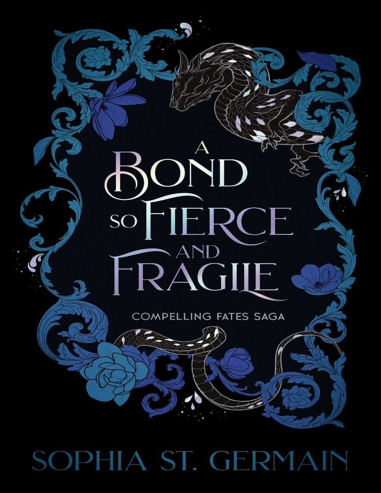 کتاب A Bond so Fierce and Fragile (پیوندی چنین نیرومند و شکننده) نسخه انگلیسی PDF | سوفیا سنت ژرمن