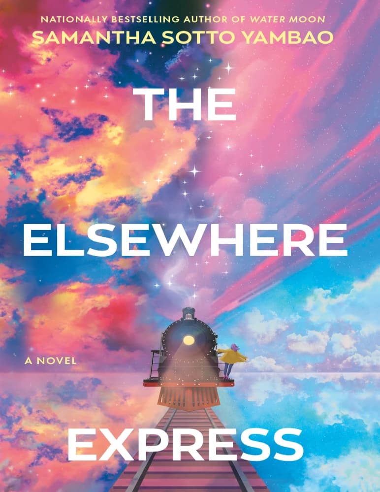 کتاب The Elsewhere Express (قطار اکسپرس آن‌سوی دنیا) نسخه انگلیسی PDF | سامانتا سوتو یامبائو