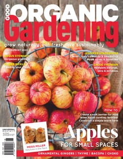 مجله Good Organic Gardening؛ جولای و آگوست 2022