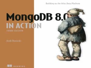 دانلود کتاب MongoDB در عمل، ویرایش سوم – ساخت بر اساس پلتفرم داده اطلس