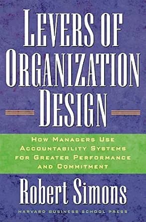 و دانلود نسخه کامل کتاب زبان اصلی Levers Of Organization Design: How Managers Use Accountability Systems For Greater Performance And Commitment | دانلود کتاب خارجی