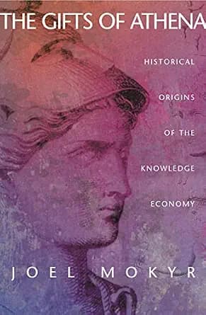و دانلود نسخه کامل کتاب زبان اصلی The Gifts of Athena: Historical Origins of the Knowledge Economy | دانلود کتاب خارجی