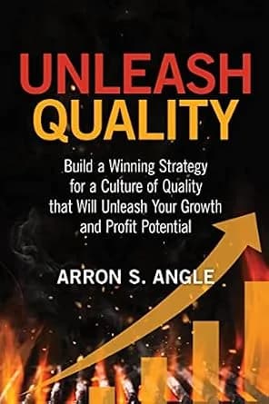 و دانلود نسخه کامل کتاب زبان اصلی Unleash Quality: Build a Winning Strategy for a Culture of Quality that Will Unleash Your Growth and Profit Potential | دانلود کتاب خارجی
