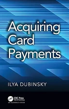 و دانلود نسخه کامل کتاب زبان اصلی Acquiring Card Payments PDF | دانلود کتاب خارجی