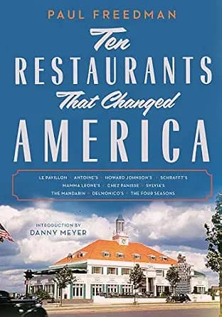 و دانلود نسخه کامل کتاب زبان اصلی Ten Restaurants That Changed America PDF | دانلود کتاب خارجی