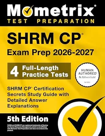 و دانلود نسخه کامل کتاب زبان اصلی SHRM CP Exam Prep 2026-2027 – 4 Full-Length Practice Tests, SHRM CP Certification Secrets Study Guide with Detailed Answer Explanations: [5th Edition] PDF