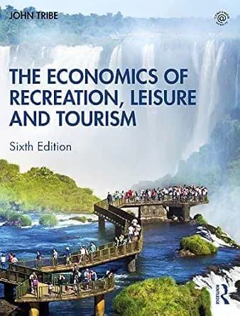 و دانلود نسخه کامل کتاب زبان اصلی The Economics of Recreation, Leisure and Tourism PDF | دانلود کتاب خارجی