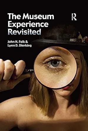 و دانلود نسخه کامل کتاب زبان اصلی The Museum Experience Revisited PDF | دانلود کتاب خارجی