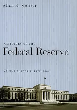 و دانلود نسخه کامل کتاب زبان اصلی A History of the Federal Reserve: Book 2, 1970–1986 PDF | دانلود کتاب خارجی