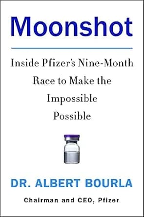 و دانلود نسخه کامل کتاب زبان اصلی Moonshot: Inside Pfizer’s Nine-Month Race to Make the Impossible Possible PDF | دانلود کتاب خارجی