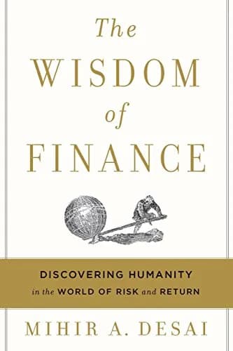 و دانلود نسخه کامل کتاب زبان اصلی The Wisdom of Finance: Discovering Humanity in the World of Risk and Return PDF | دانلود کتاب خارجی