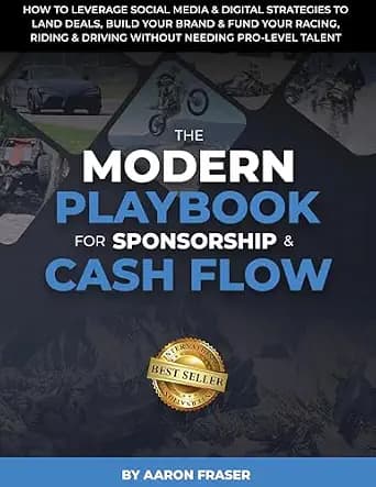 و دانلود نسخه کامل کتاب زبان اصلی THE MODERN PLAYBOOK FOR SPONSORSHIP & CASH FLOW: How To Leverage Social Media & Digital Strategies to Land Deals, Build Your Brand & Fund Your Rac