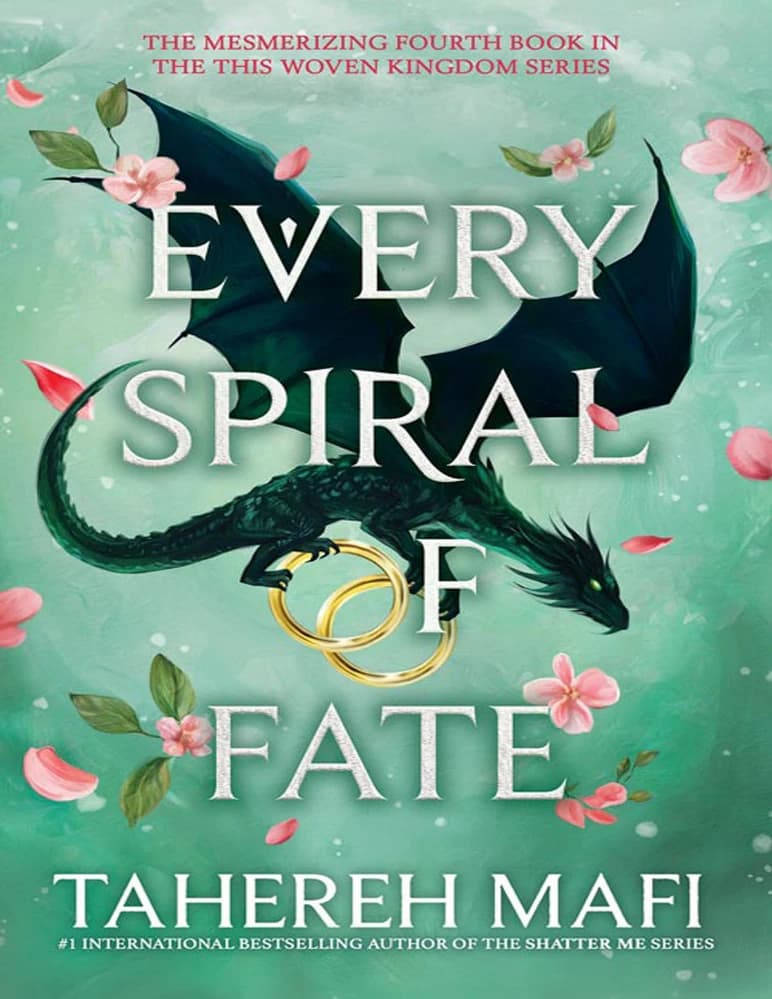 کتاب Every Spiral of Fate (هر مارپیچ سرنوشت – از مجموعه این پادشاهی بافته شده ۴) نسخه انگلیسی PDF | طاهره مافی