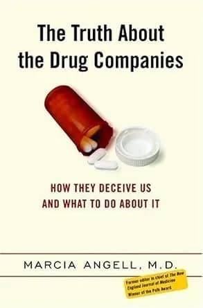 و دانلود نسخه کامل کتاب زبان اصلی The Truth About the Drug Companies: How They Deceive Us and What to Do About It PDF | دانلود کتاب خارجی