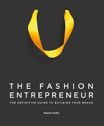 و دانلود نسخه کامل کتاب زبان اصلی The Fashion Entrepreneur: A Definitive Guide to Building Your Brand PDF | دانلود کتاب خارجی