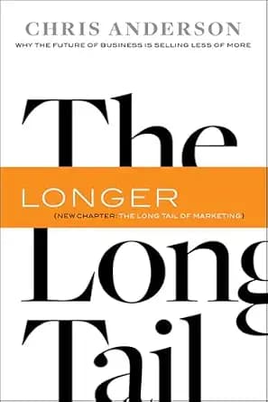 و دانلود نسخه کامل کتاب زبان اصلی Long Tail: Why the Future of Business Is Selling Less of More PDF | دانلود کتاب خارجی