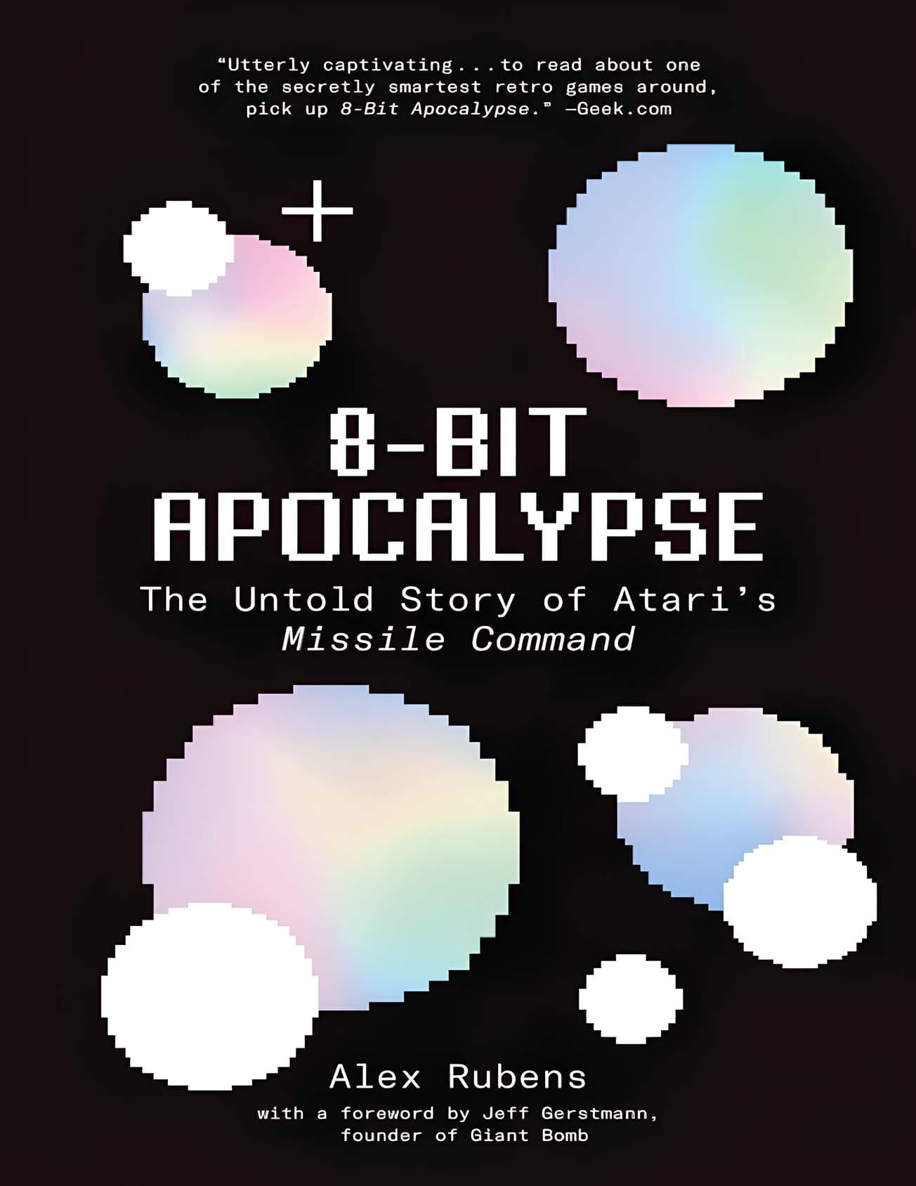 کتاب 8-Bit Apocalypse (آخرالزمان ۸ بیتی) نسخه انگلیسی PDF | الکس روبنز