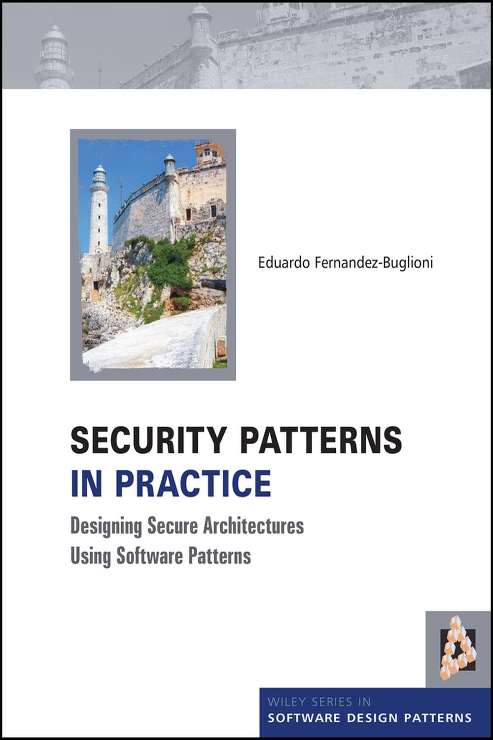 الگوهای امنیتی در عمل ۲۰۱۳ <br> Security Patterns in Practice 2013