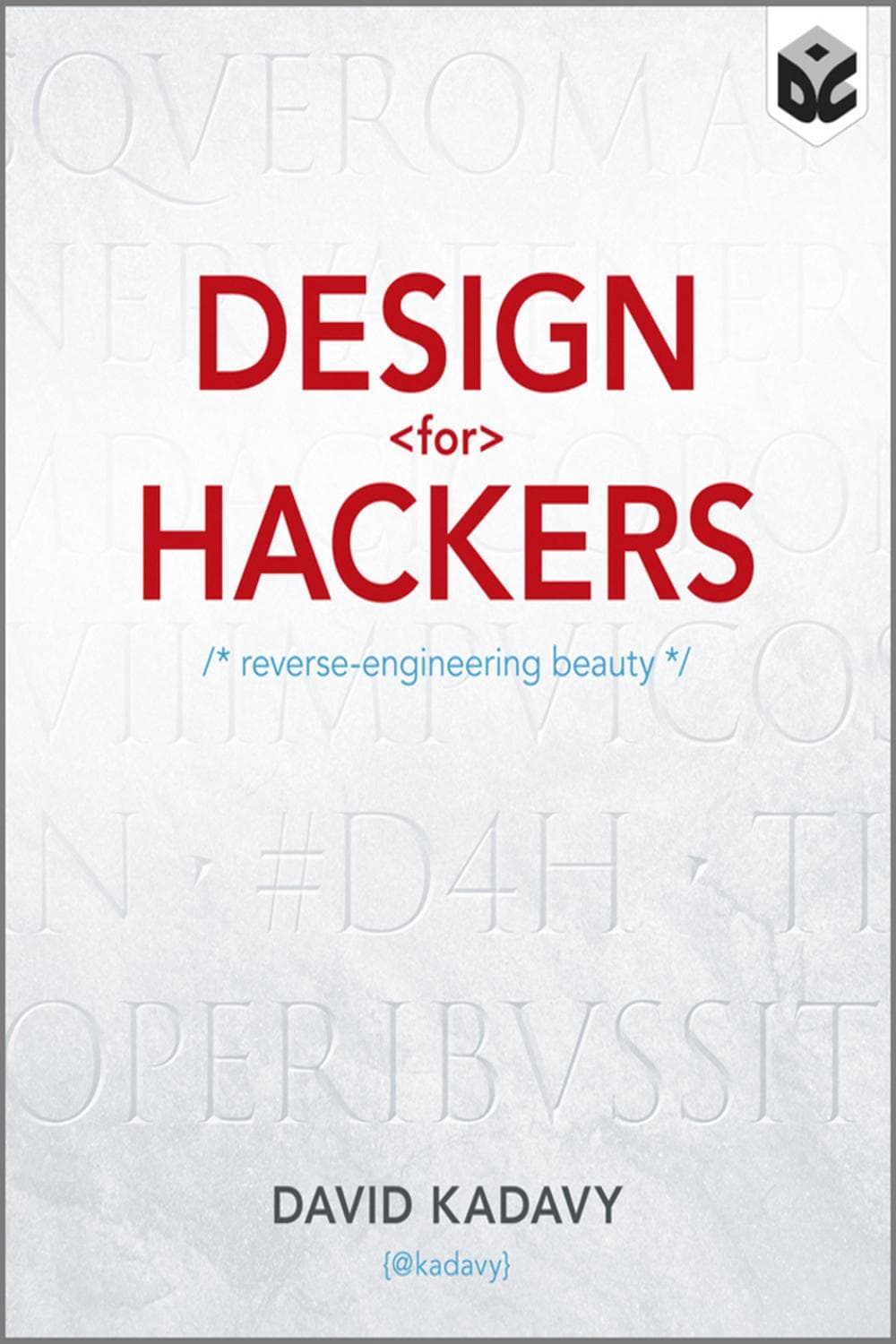 طراحی برای هکرها ۲۰۱۱ <br> Design for Hackers 2011