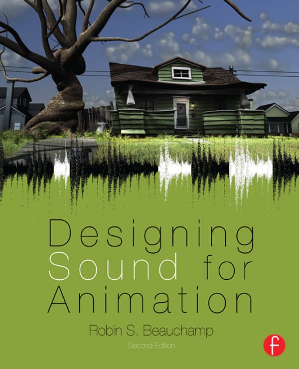 طراحی صدا برای انیمیشن ۲۰۱۳ <br> Designing Sound for Animation 2013