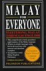 دانلود کتاب Malay for Everyone: Mastering Malay Through English