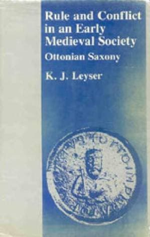 دانلود کتاب Rule and Conflict in an Early Medieval Society: Ottonian Saxony