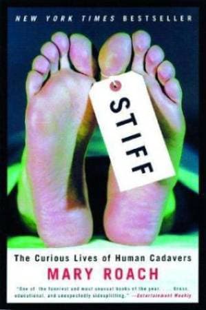 دانلود کتاب Stiff: The Curious Lives of Human Cadavers