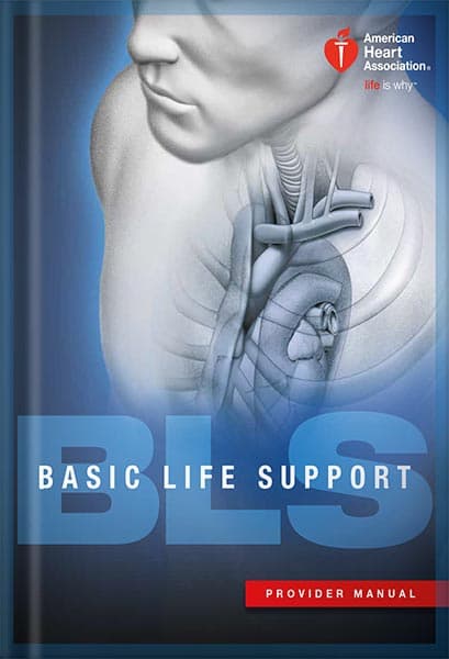 دانلود کتاب فارسی Basic Life Support (BLS) Provider Manual by American Heart Association