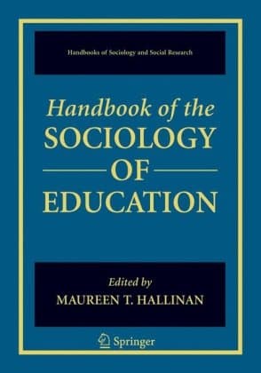 دانلود کتاب Handbook of the Sociology of Education (Handbooks of Sociology and Social Research)