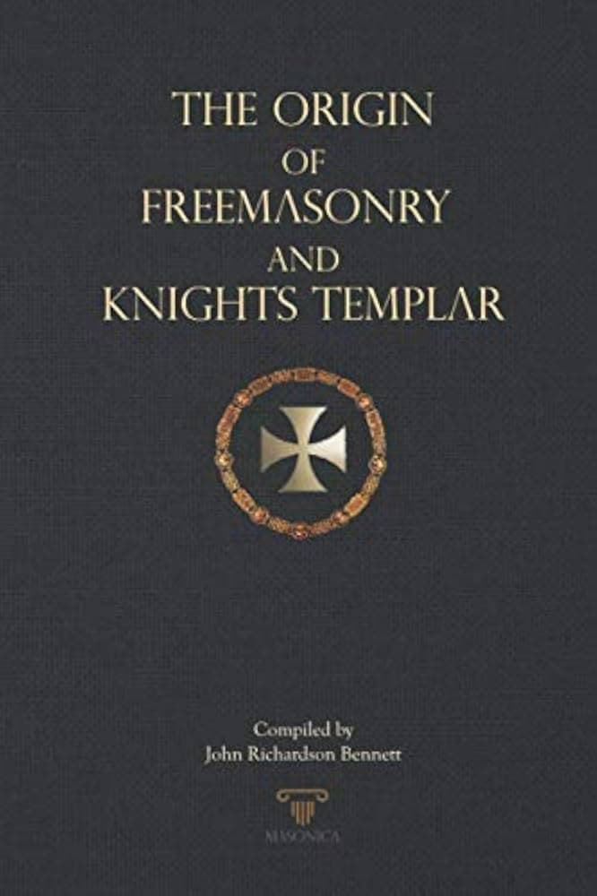 کتاب The Origin of Freemasonry and Knights Templar (خاستگاه فراماسونری و شوالیه‌های معبد) نسخه انگلیسی PDF