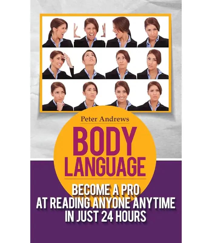 کتاب Body Language and Mind Hack Nonverbal Communication Relationships اثر Peter Andrews نسخه pdf
