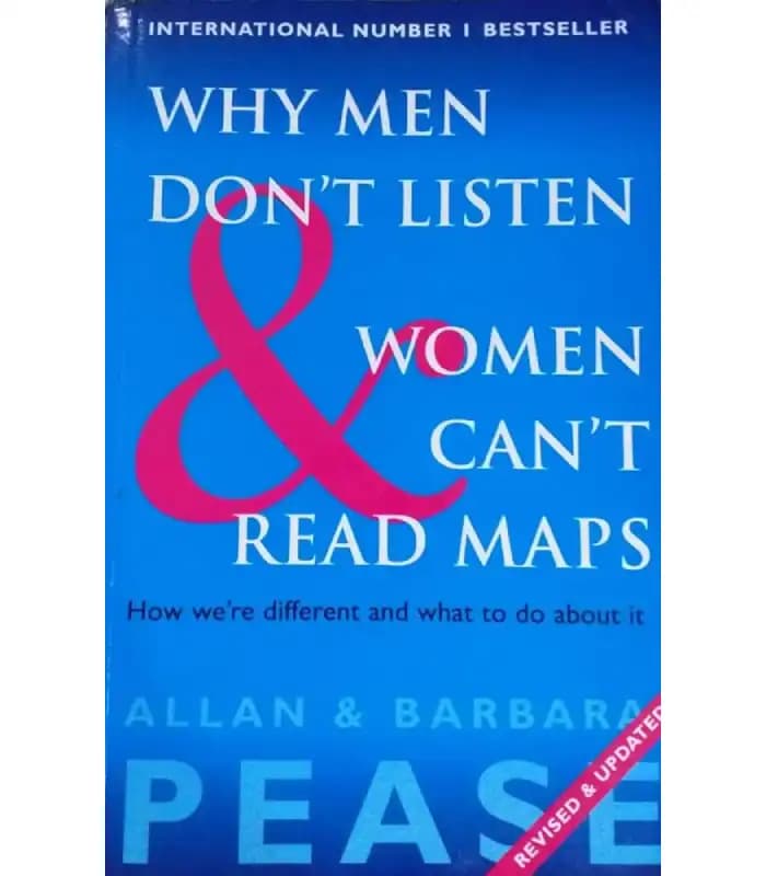 کتاب Why Men Dont Listen And Women Cant Read Map اثر Allan and Barbara نسخه pdf