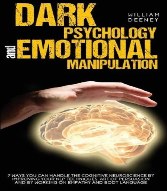 کتاب Dark Psychology and Emotional Manipulation اثر William Deeney – نسخه pdf
