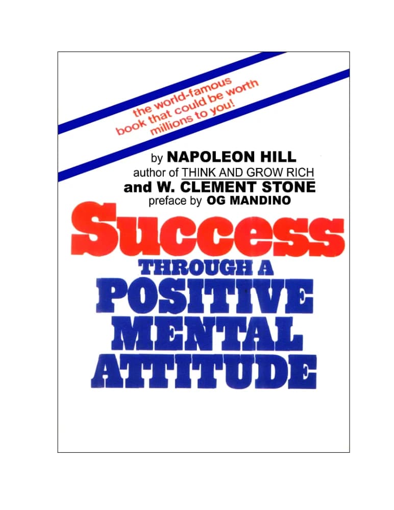 کتاب Success Through a Positive Mental Attitude (موفقیت از طریق نگرش ذهنی مثبت) نسخه انگلیسی PDF | ناپلئون هیل — تصویر ۲