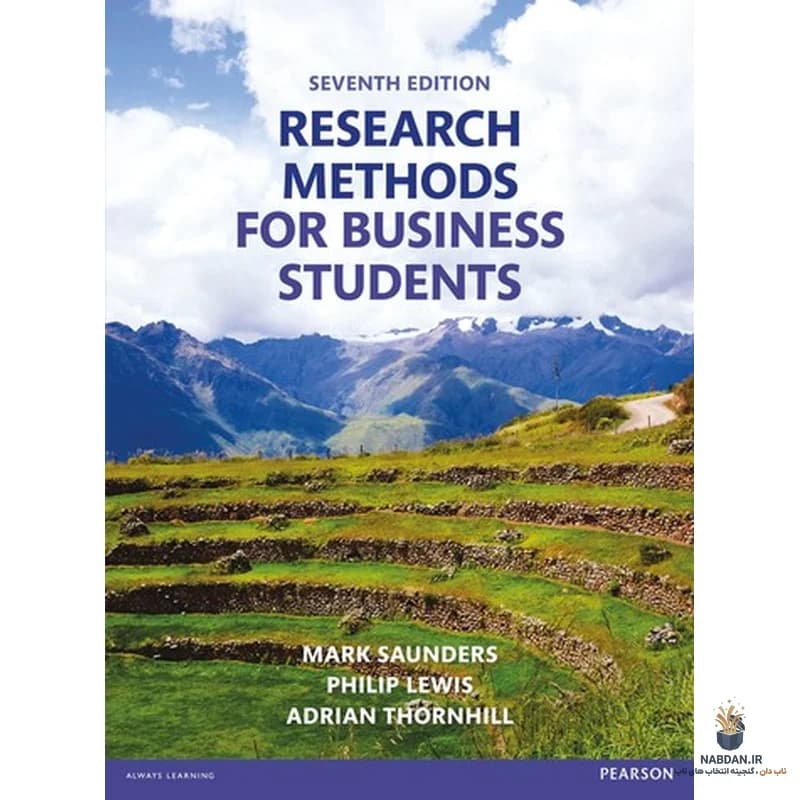 کتاب Research Methods for Business Students (روش‌های تحقیق برای دانشجویان کسب‌وکار) نسخه انگلیسی PDF | مارک ساندرز و فیلیپ لوئیس