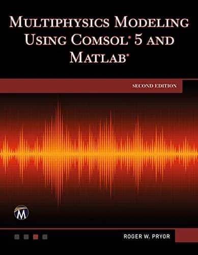 کتاب Multiphysics Modeling Using COMSOL 5 and MATLAB
